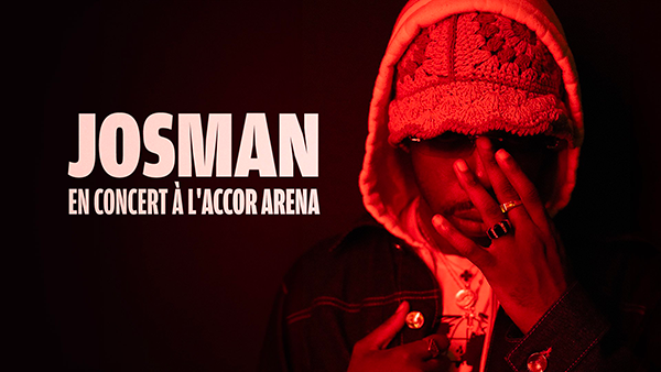 Josman, concert-événement à l'Accor Arena Paris